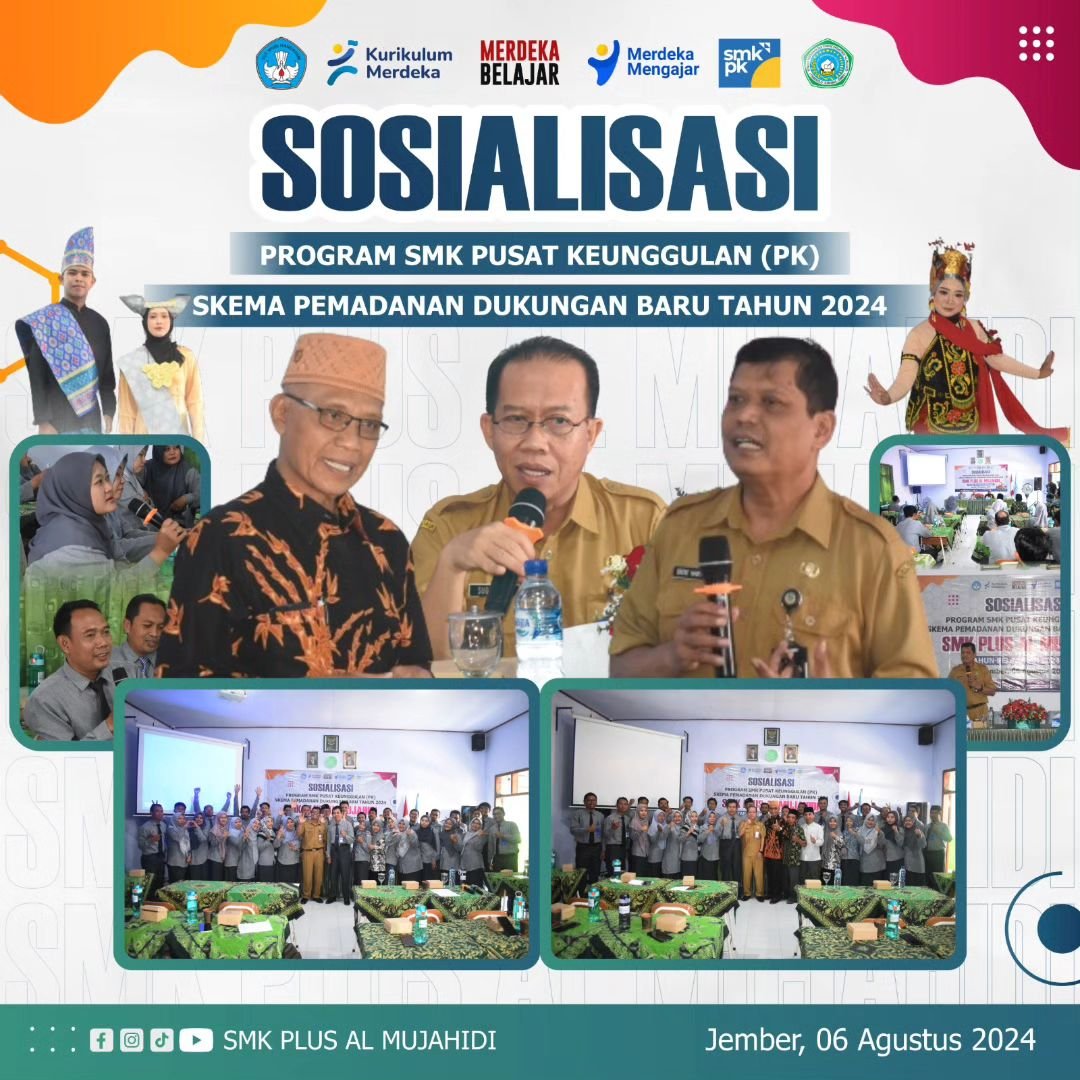 Sosialisasi Program SMK PK Skema Pemadanan Dukungan Baru 2024 di SMKS Plus Al Mujahidi